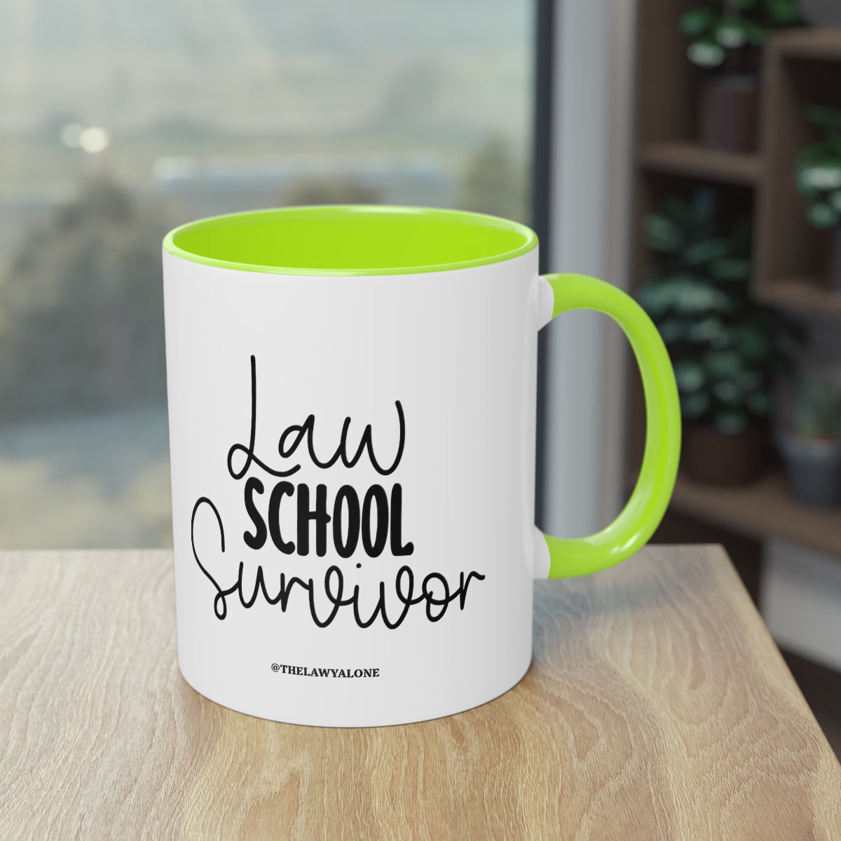 Law School - The Lawyal One Tasse