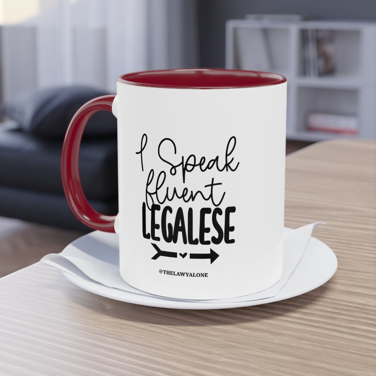 Legalese - The Lawyal One Tasse
