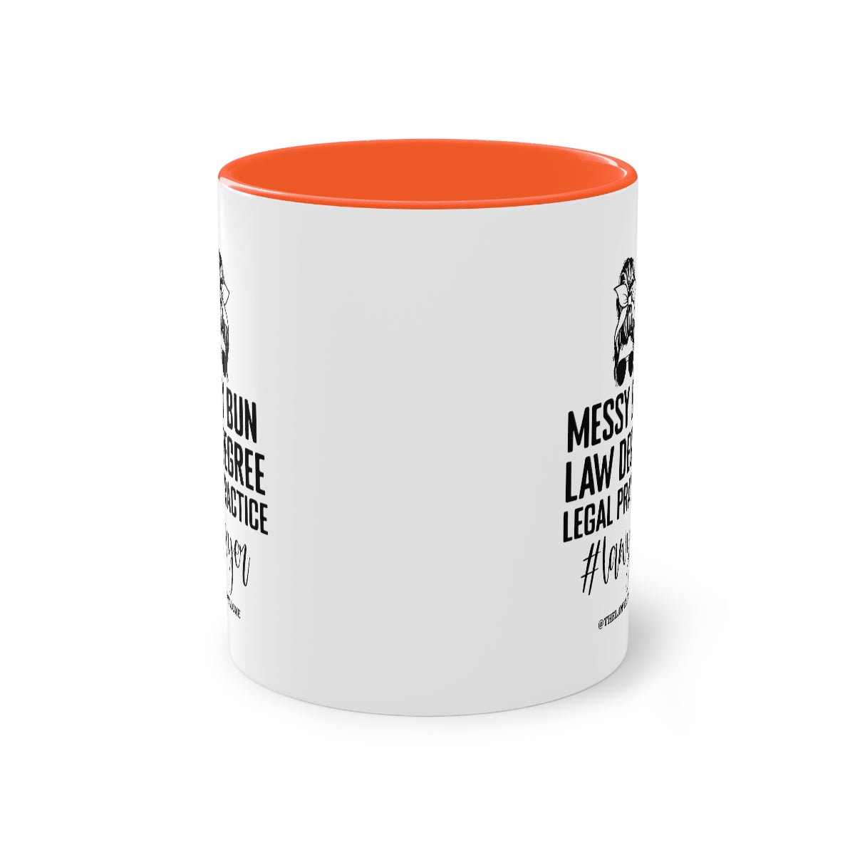 Messy Bun - The Lawyal One Tasse