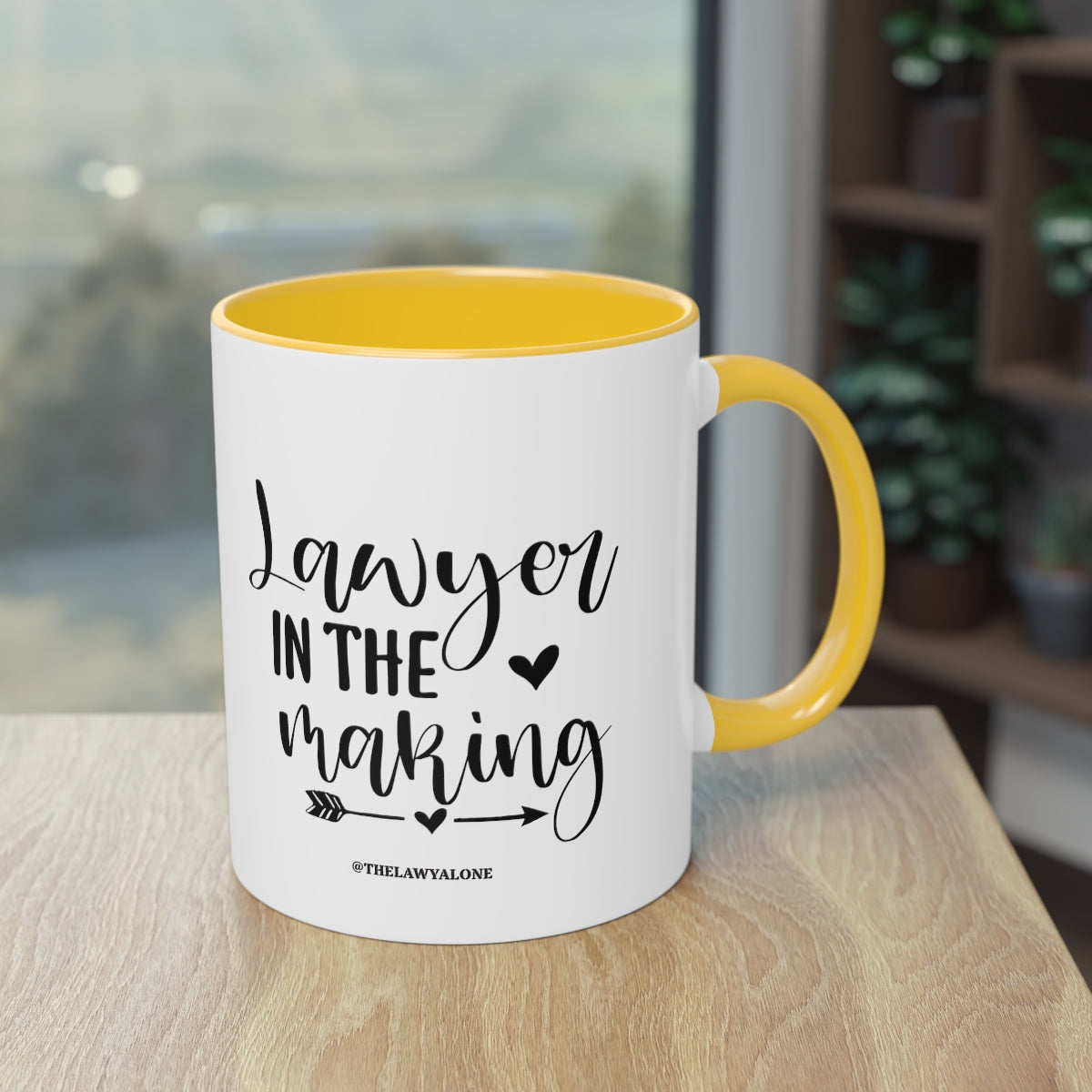 Lawyer In The Making - The Lawyal One Tasse