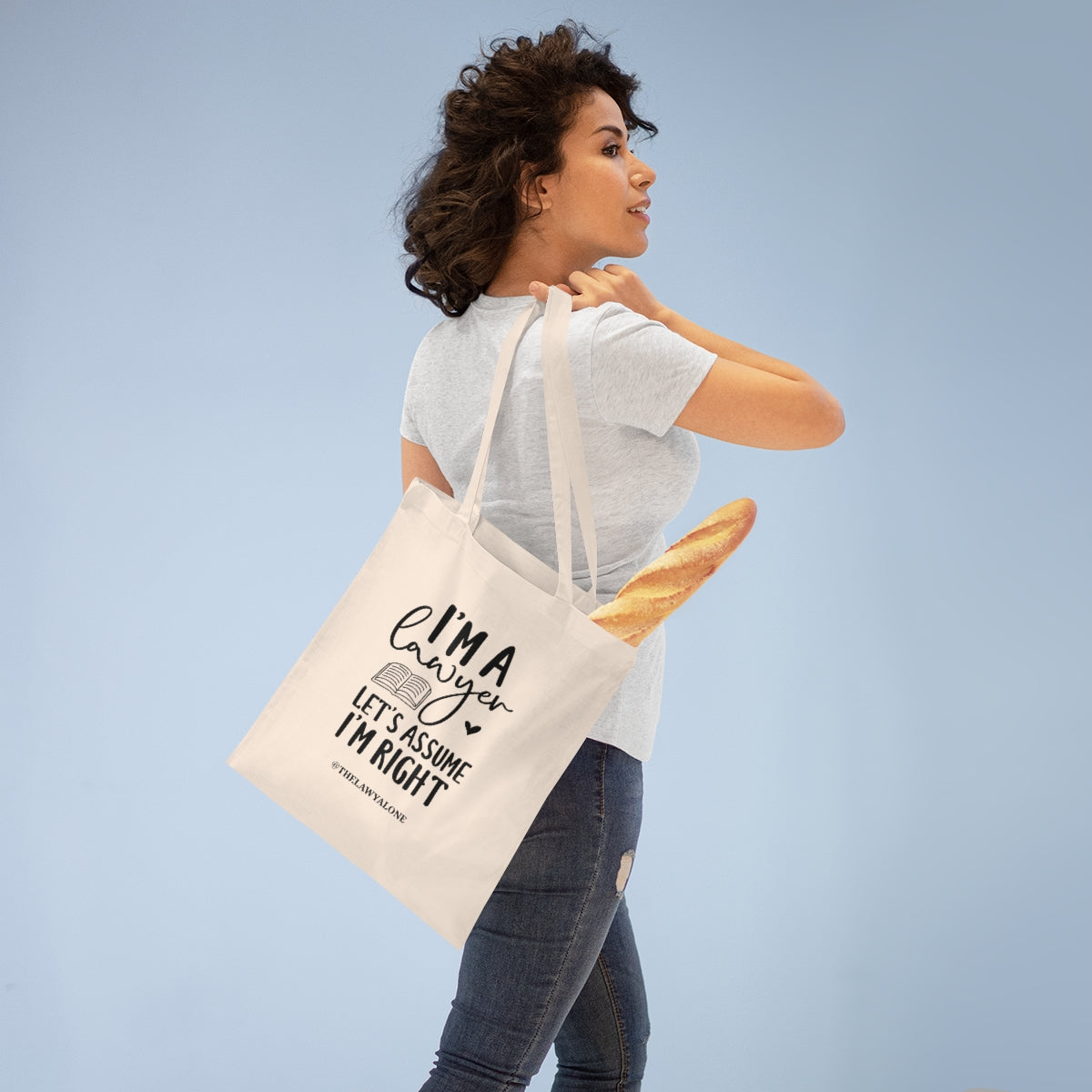 Tote Bag The Lawyal One - I'm Right