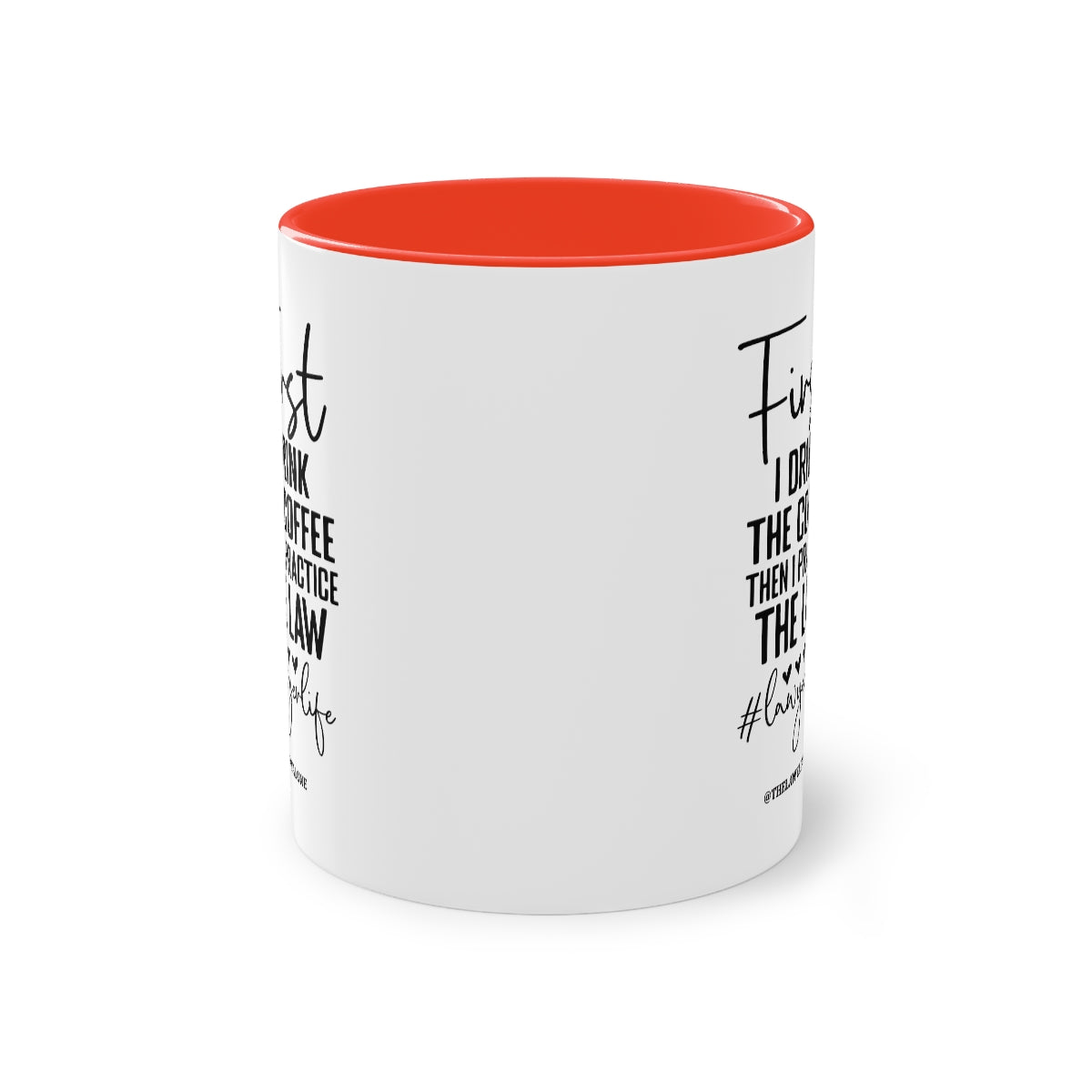 First Cofee - The Lawyal One Tasse