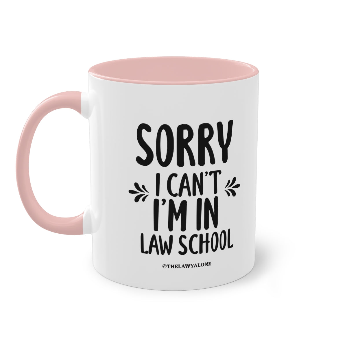 SORRY - The Lawyal One Tasse