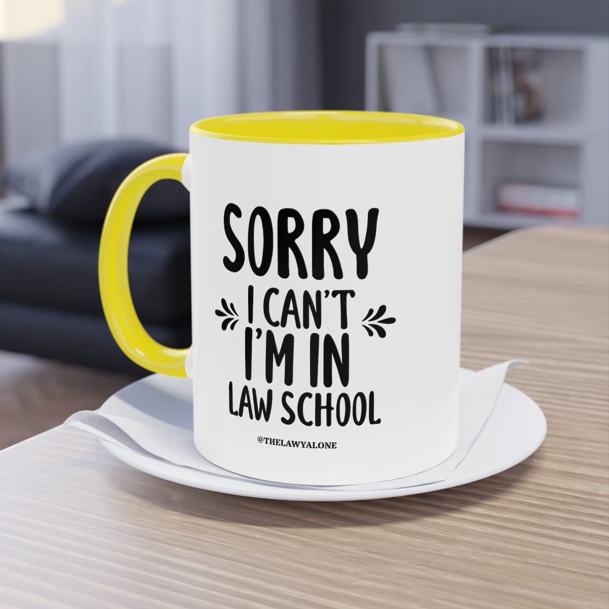 SORRY - The Lawyal One Tasse