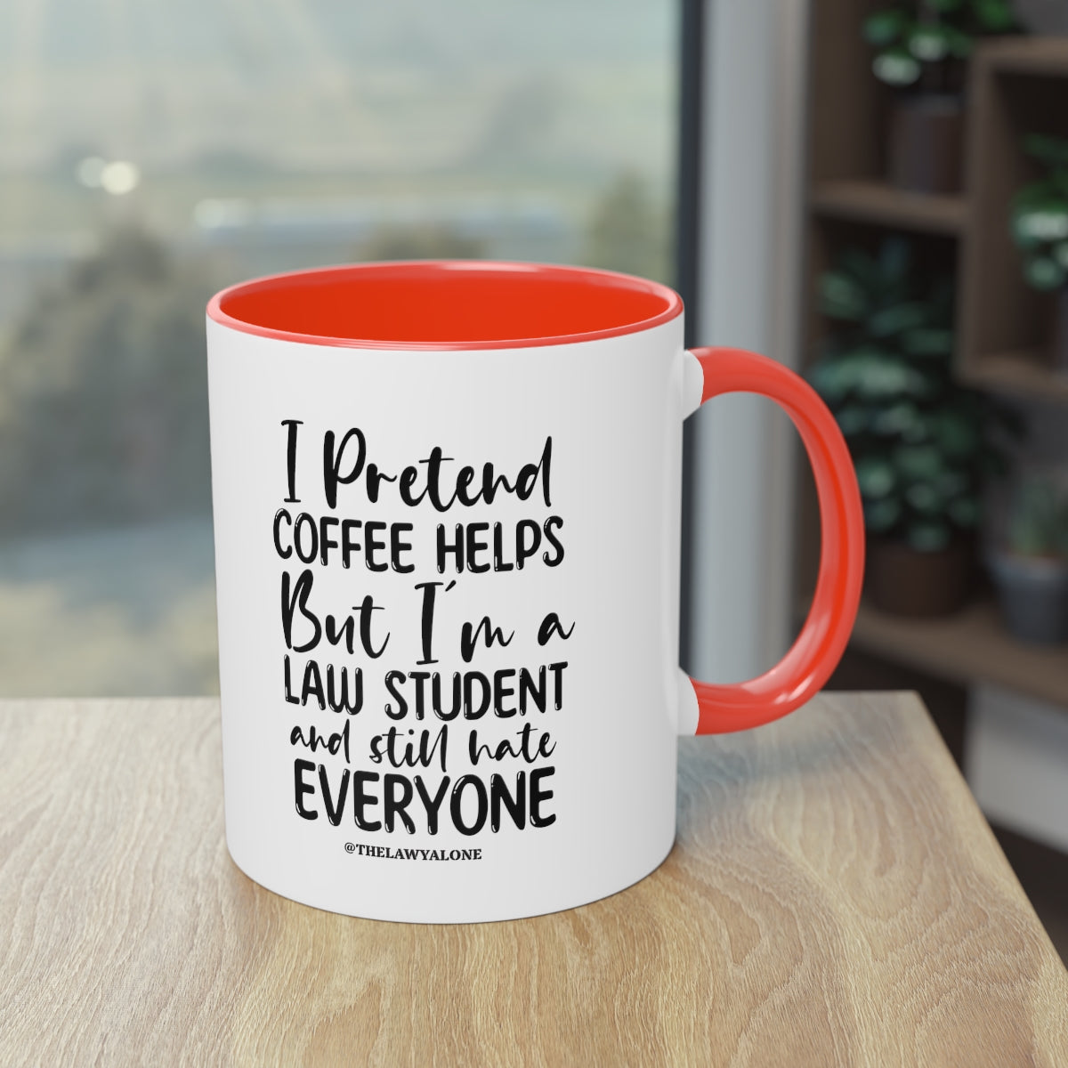 Law Student - The Lawyal One Tasse