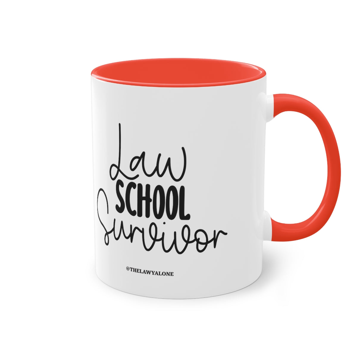 Law School - The Lawyal One Tasse
