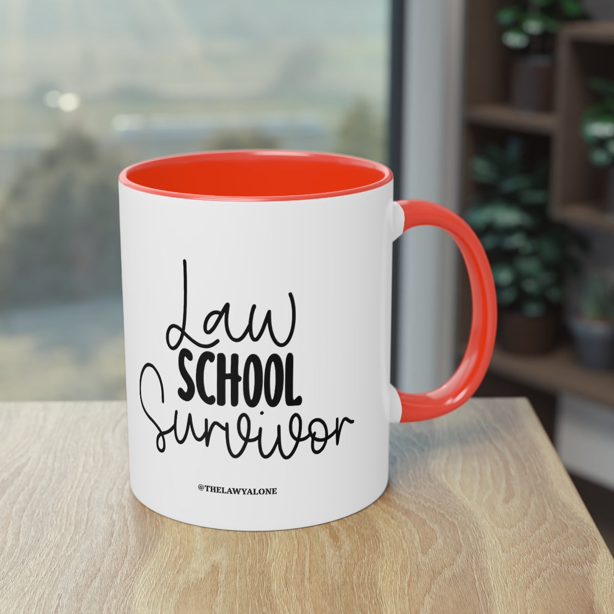 Law School - The Lawyal One Tasse