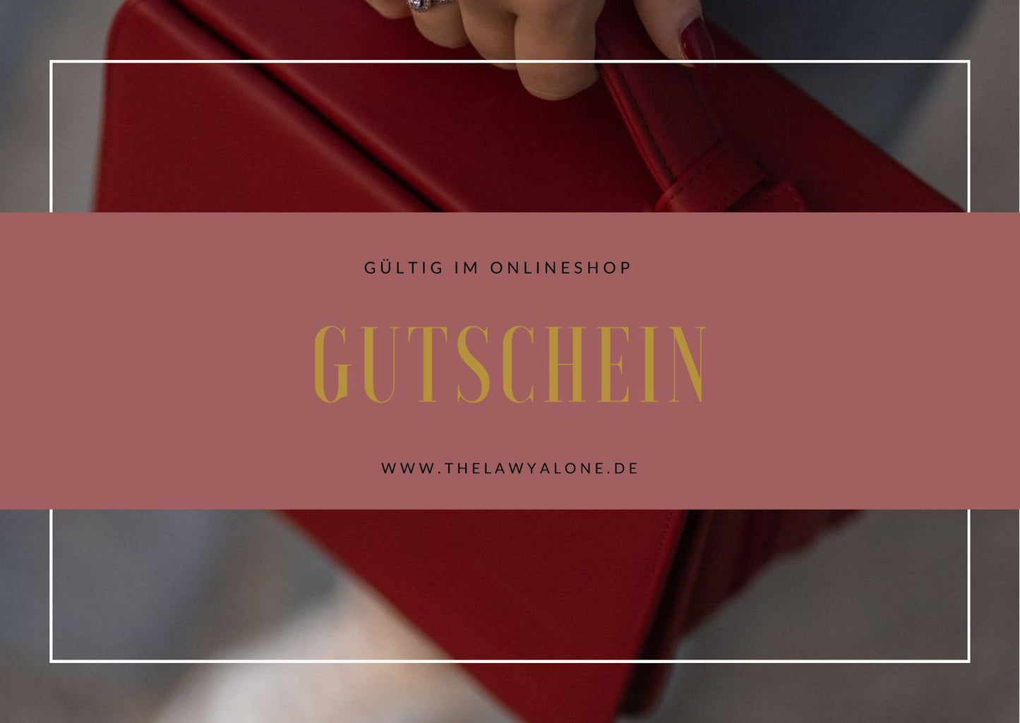 Geschenkgutschein von The Lawyal One