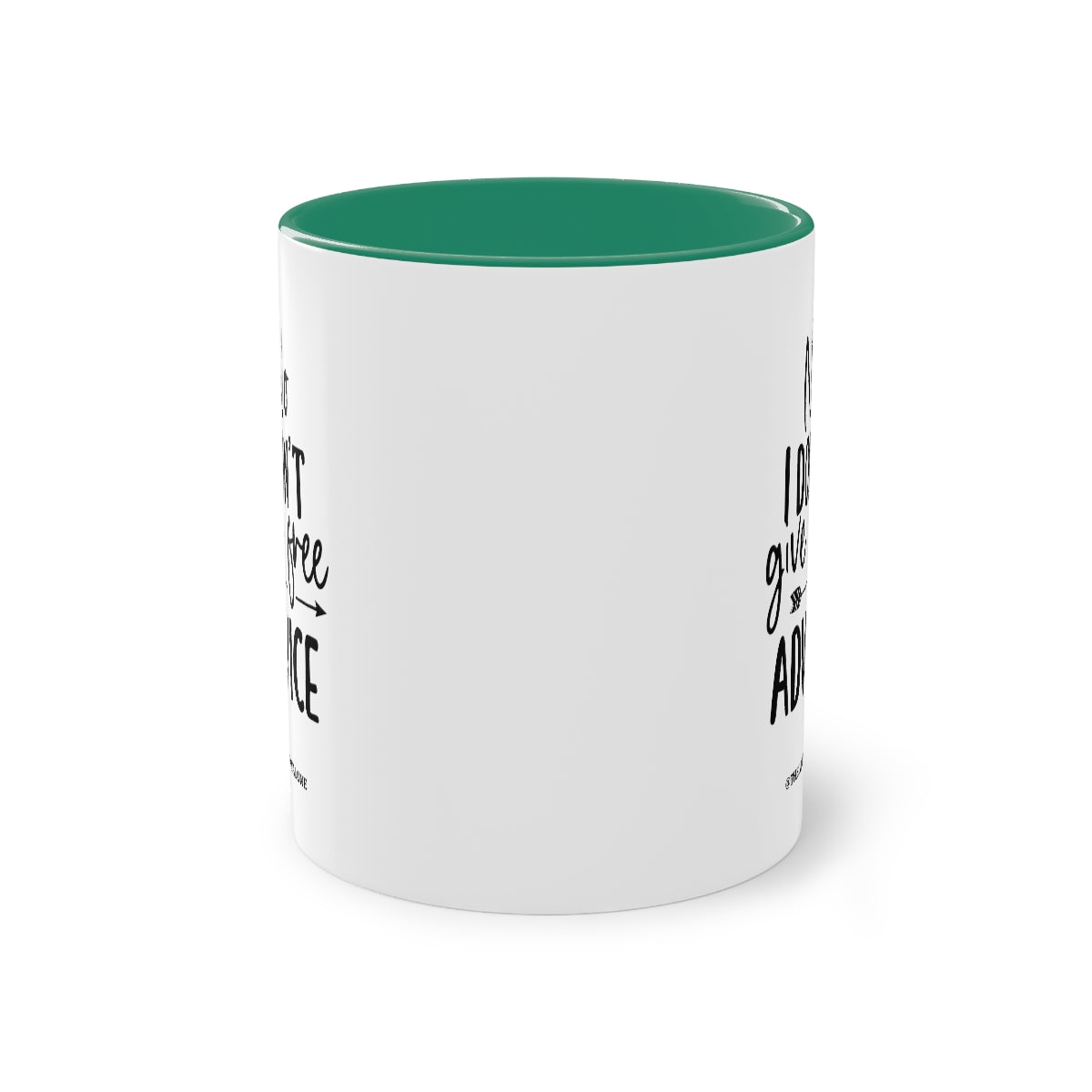 No Advise For Free - The Lawyal One Tasse