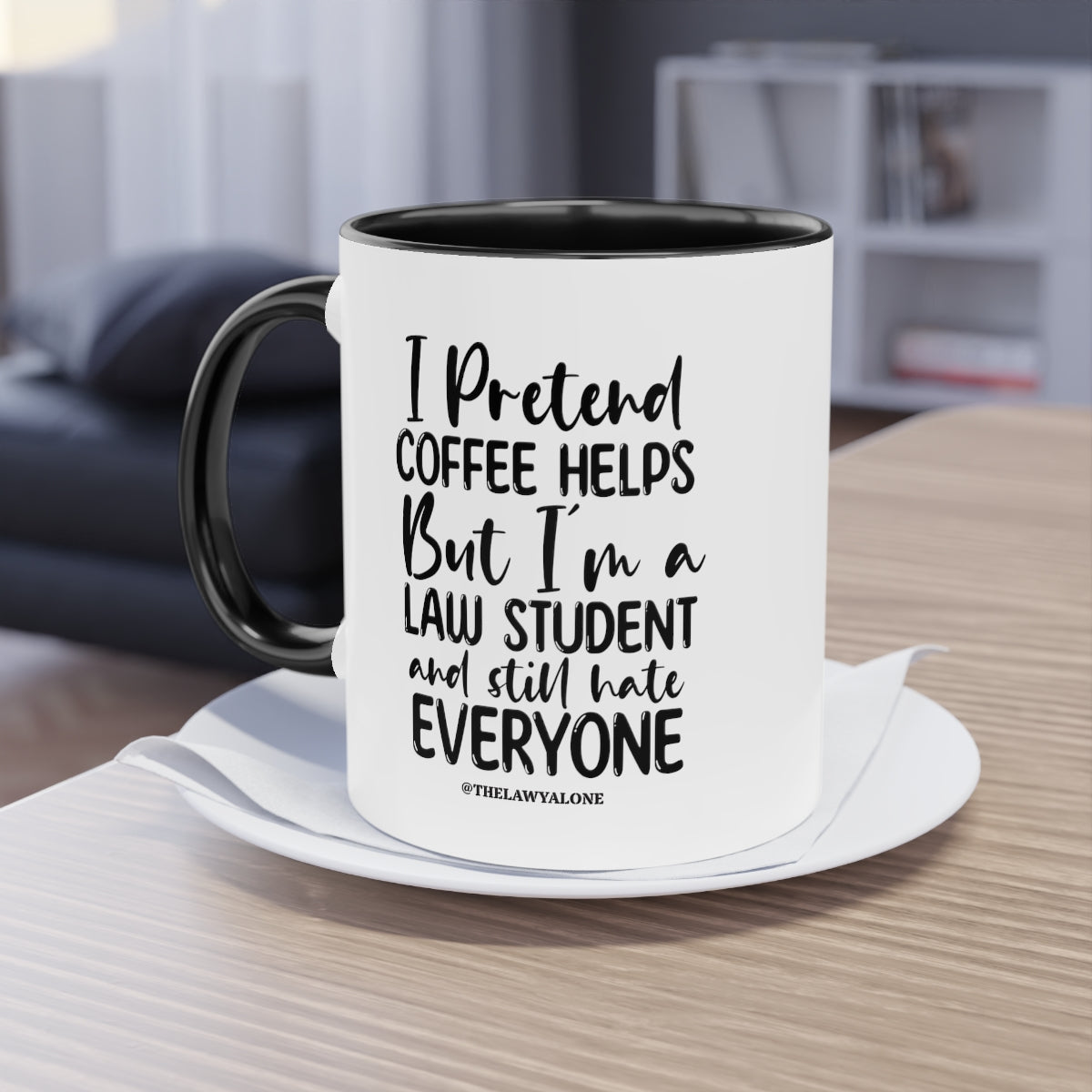 Law Student - The Lawyal One Tasse