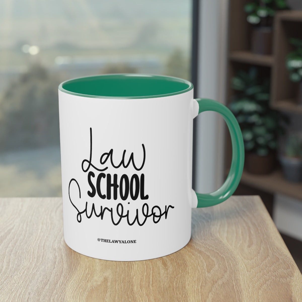 Law School - The Lawyal One Tasse