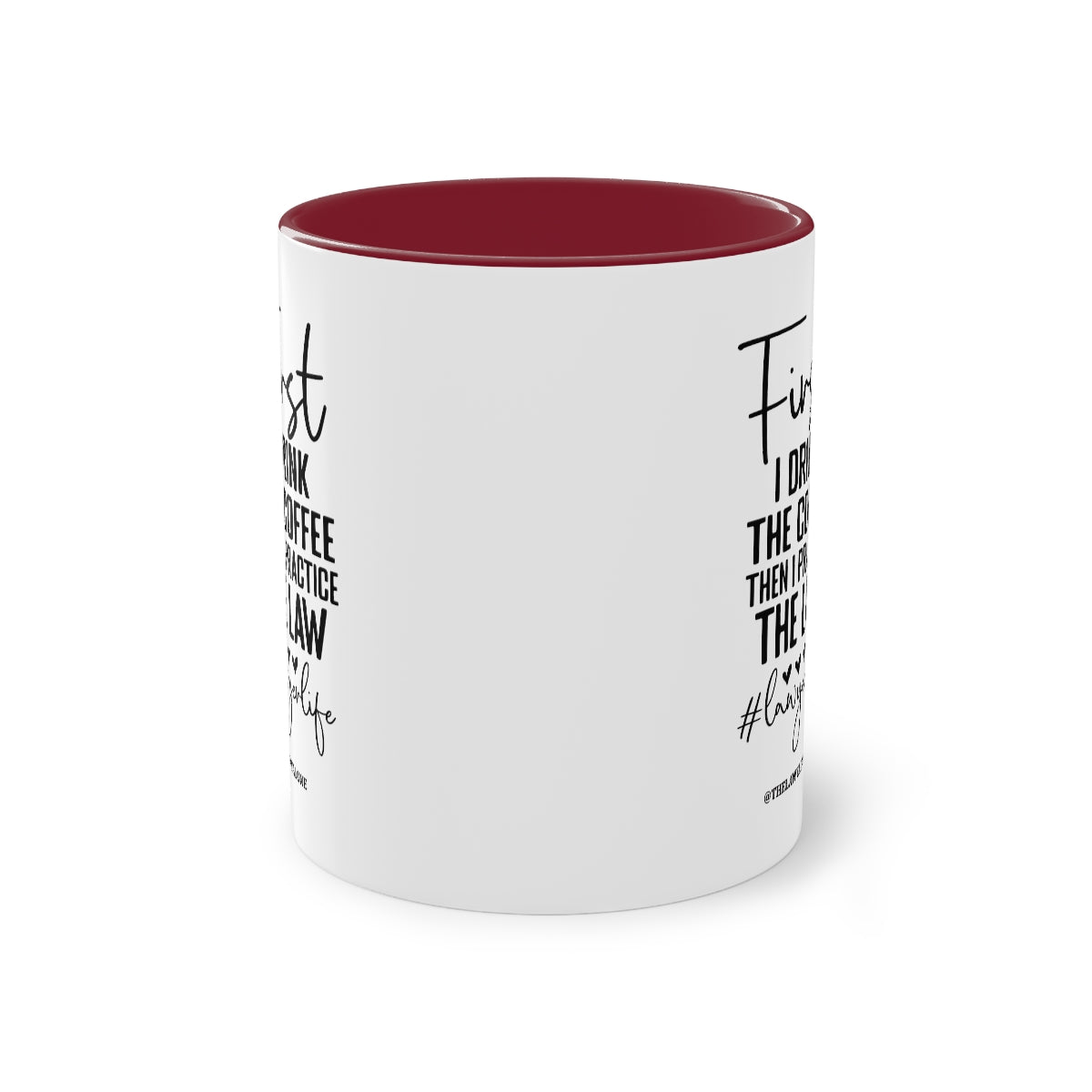 First Cofee - The Lawyal One Tasse