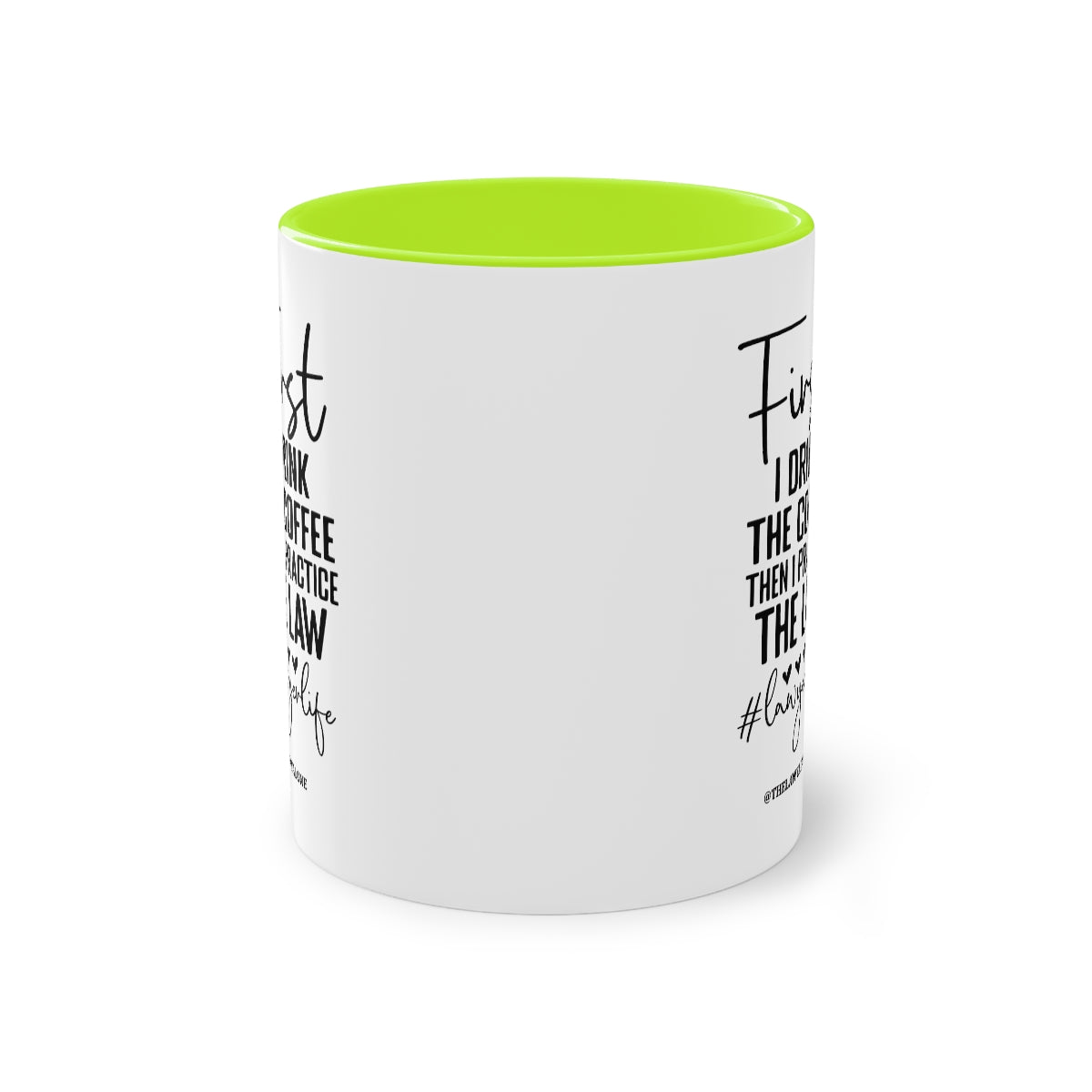 First Cofee - The Lawyal One Tasse