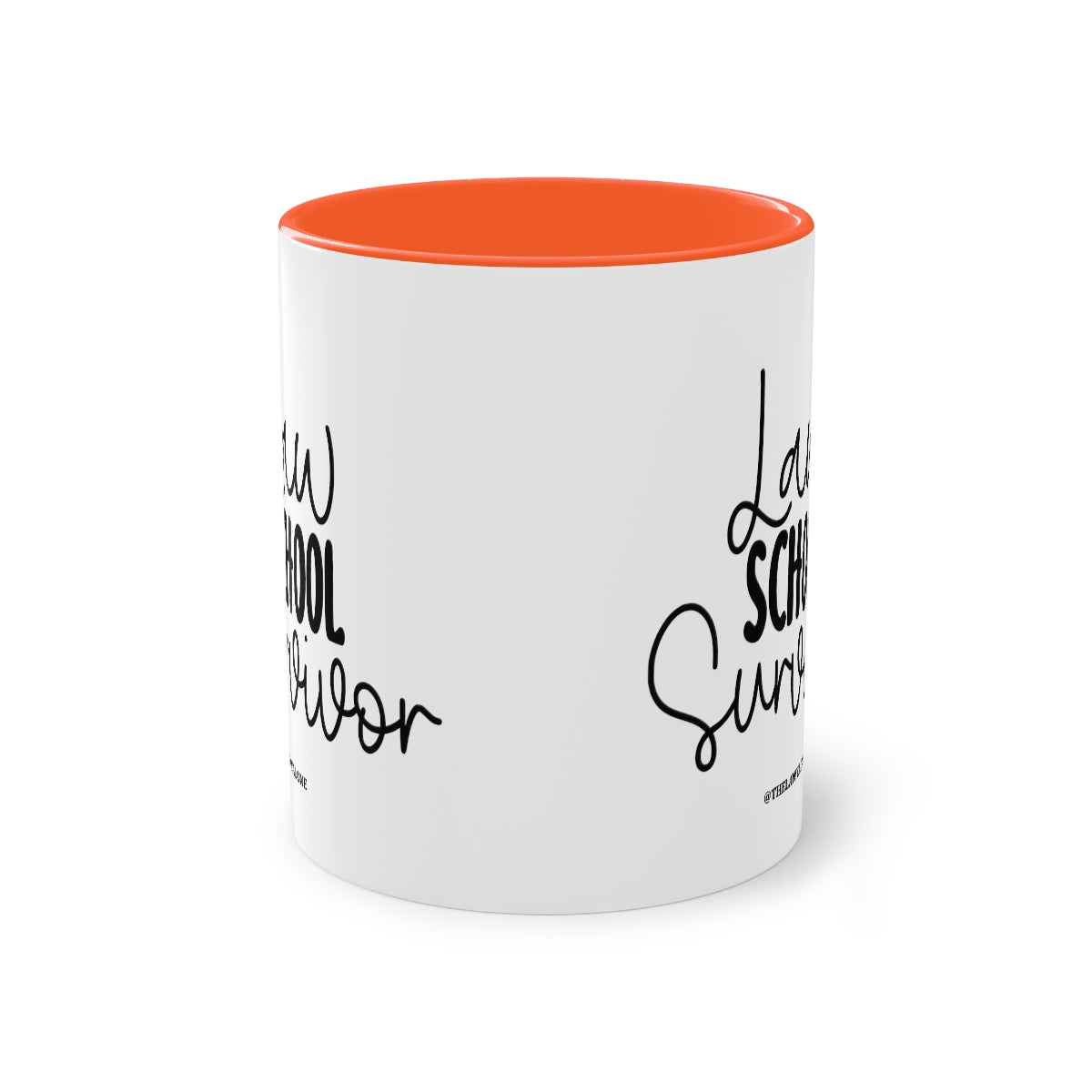 Law School - The Lawyal One Tasse