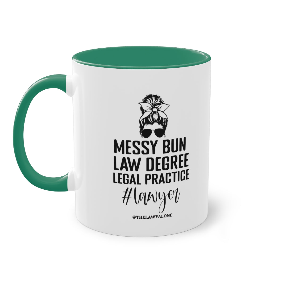 Messy Bun - The Lawyal One Tasse