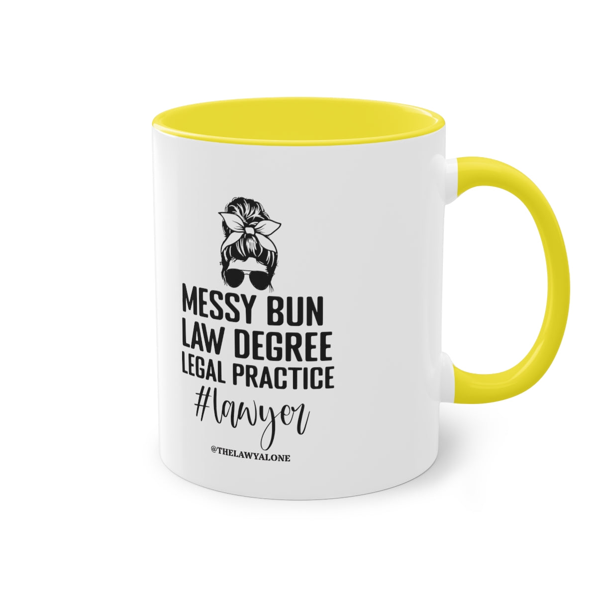 Messy Bun - The Lawyal One Tasse