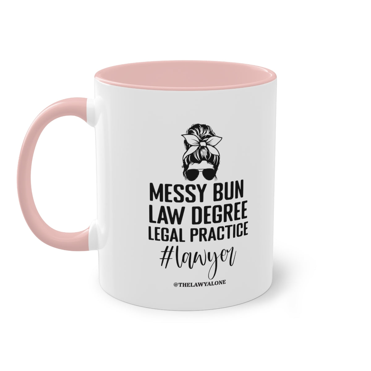 Messy Bun - The Lawyal One Tasse