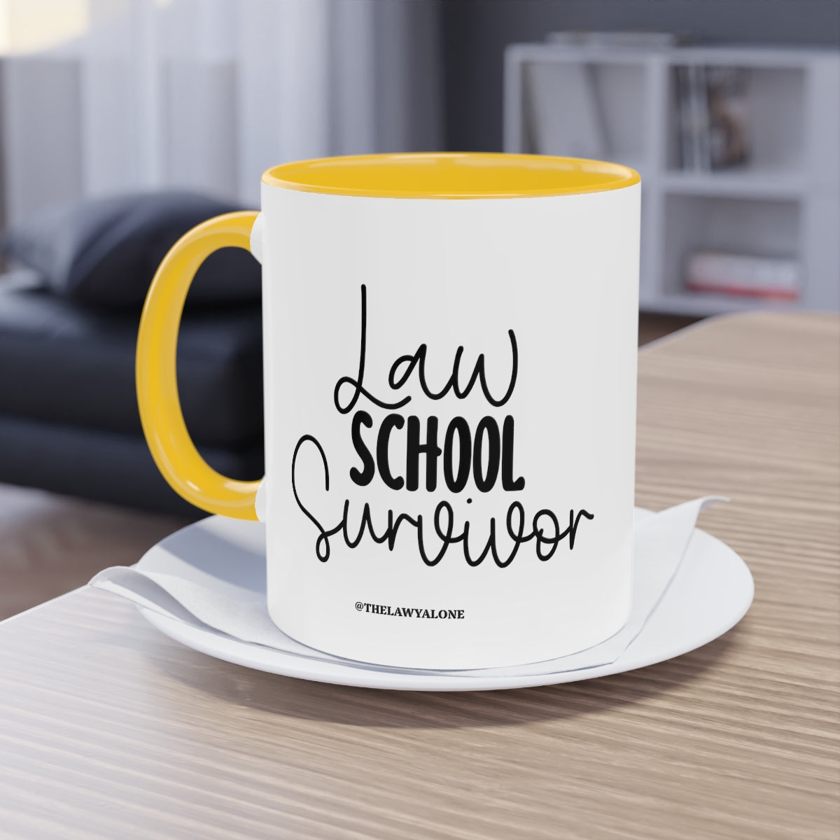 Law School - The Lawyal One Tasse