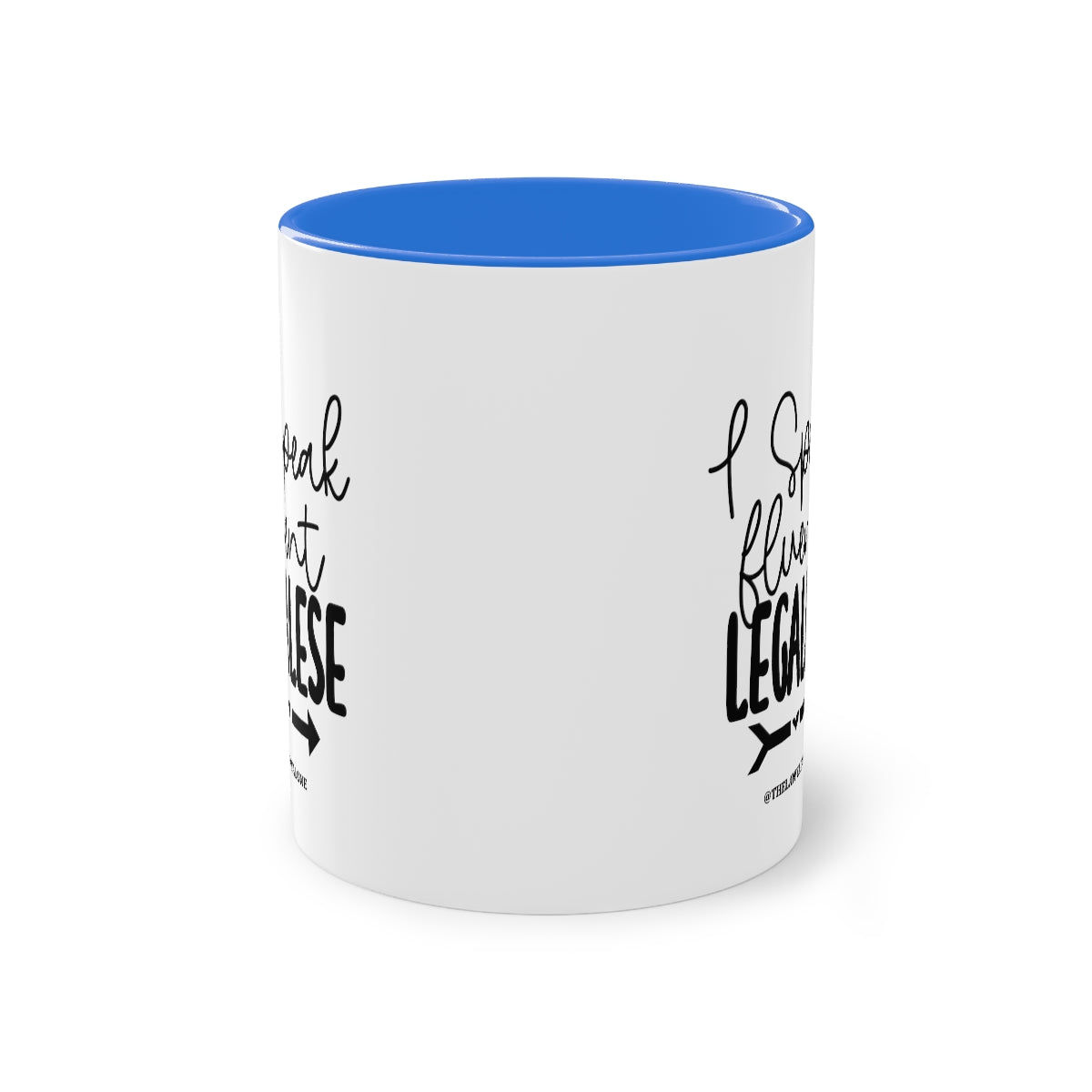 Legalese - The Lawyal One Tasse