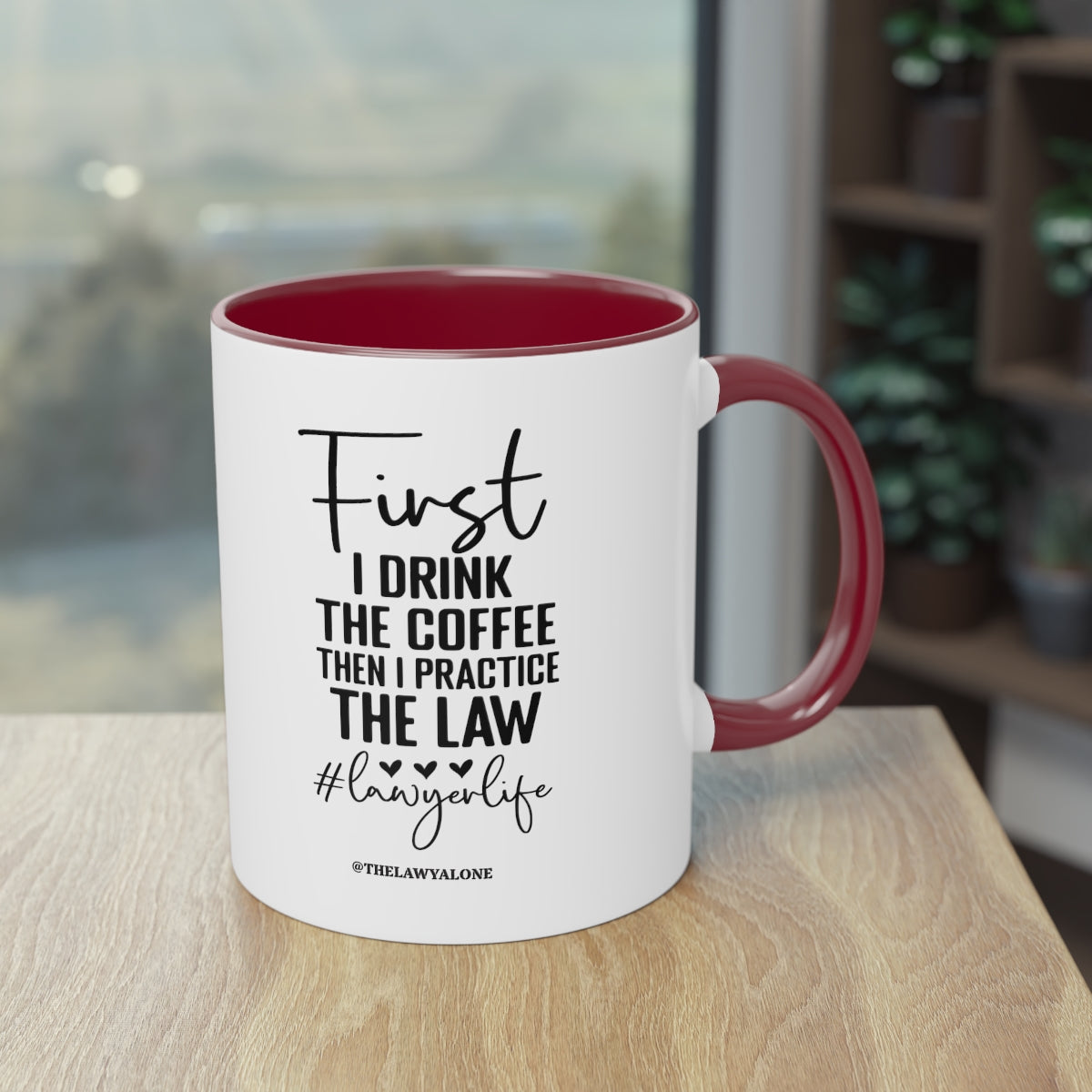 First Cofee - The Lawyal One Tasse