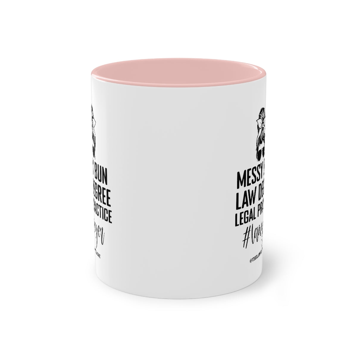 Messy Bun - The Lawyal One Tasse