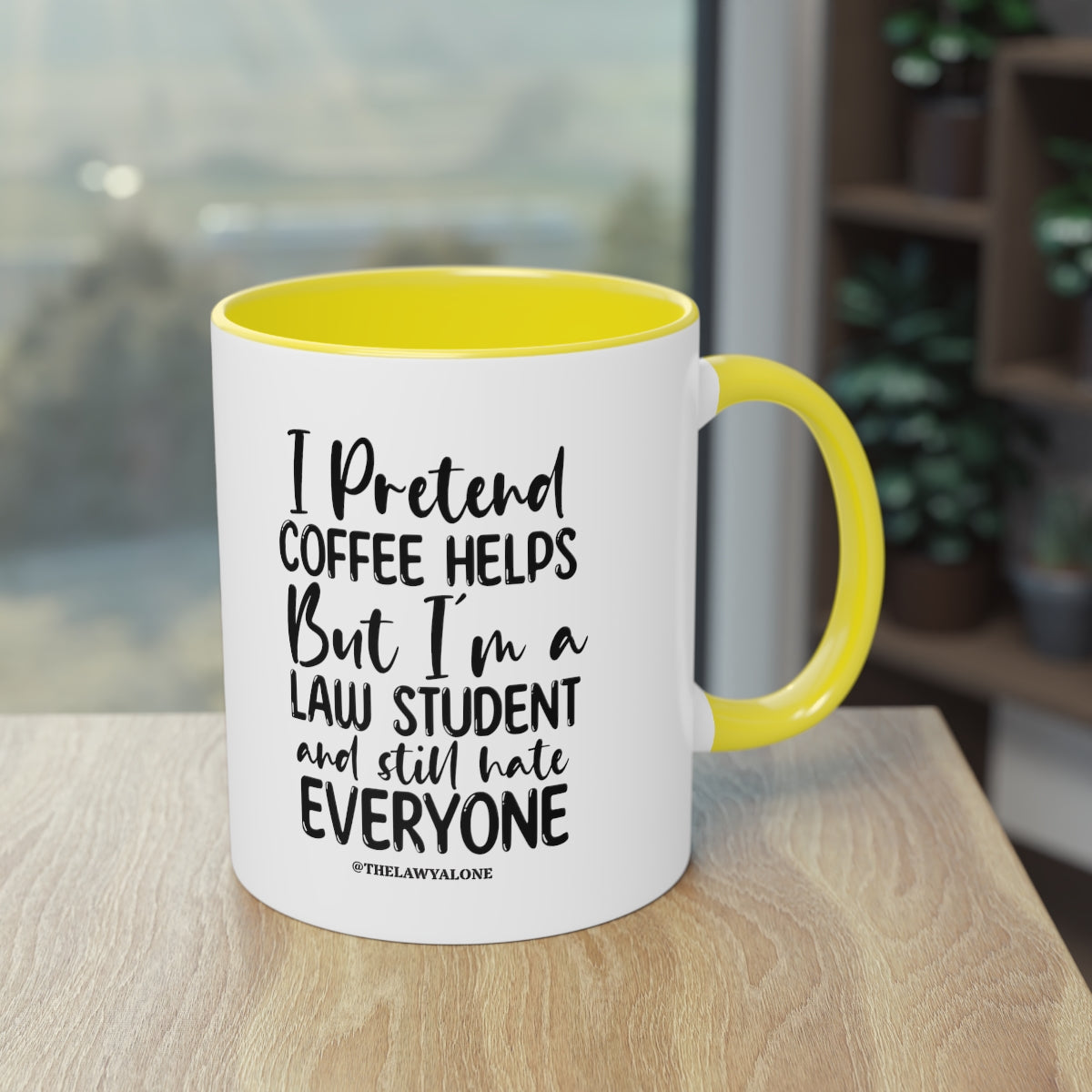 Law Student - The Lawyal One Tasse