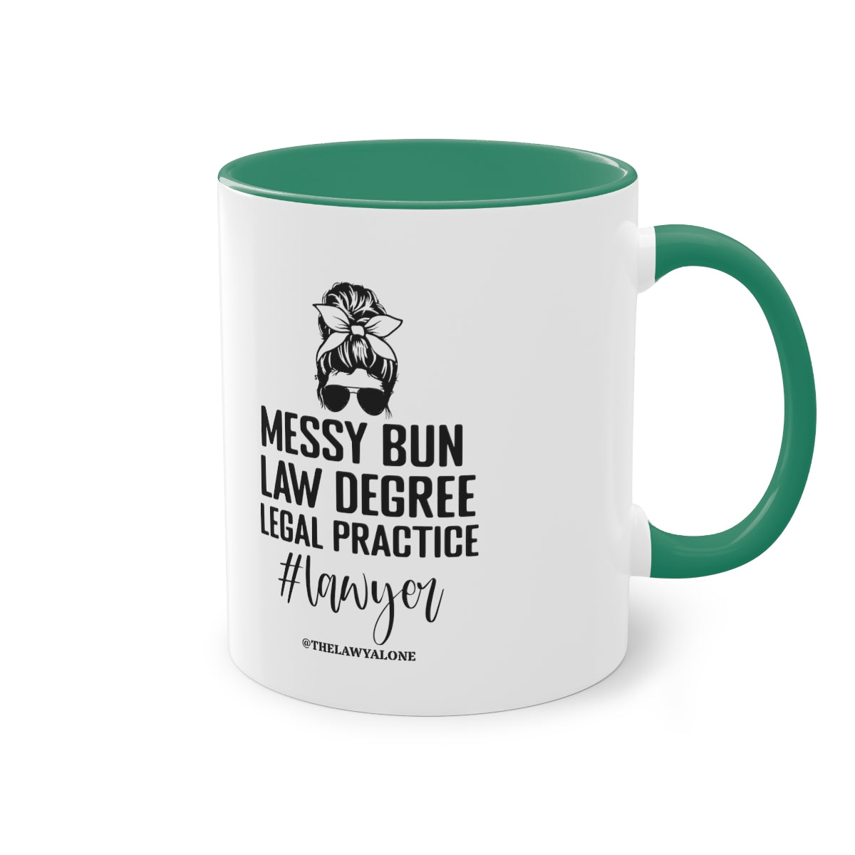 Messy Bun - The Lawyal One Tasse