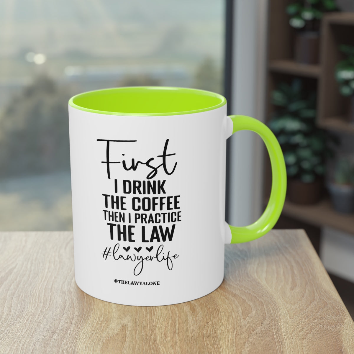 First Cofee - The Lawyal One Tasse