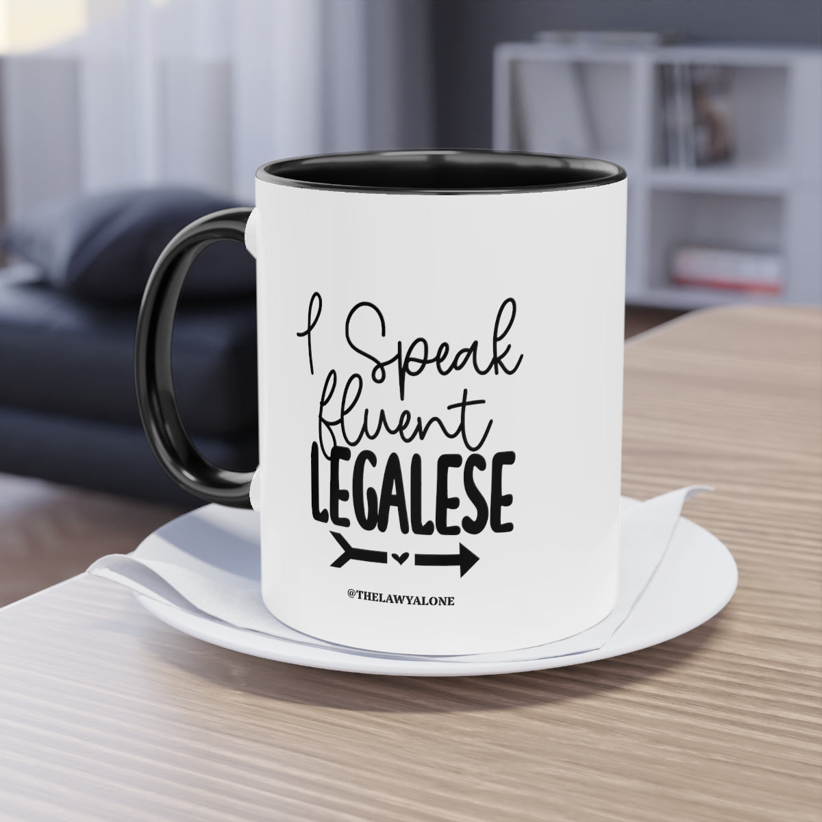 Legalese - The Lawyal One Tasse