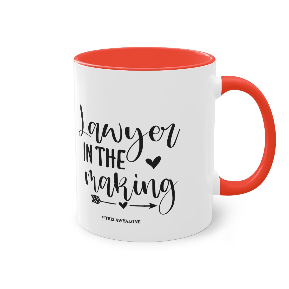 Lawyer In The Making - The Lawyal One Tasse