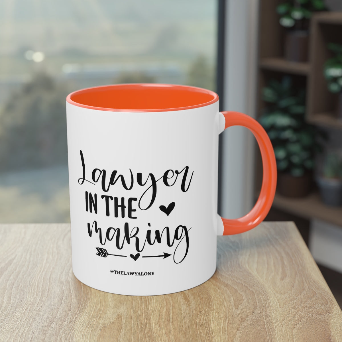 Lawyer In The Making - The Lawyal One Tasse