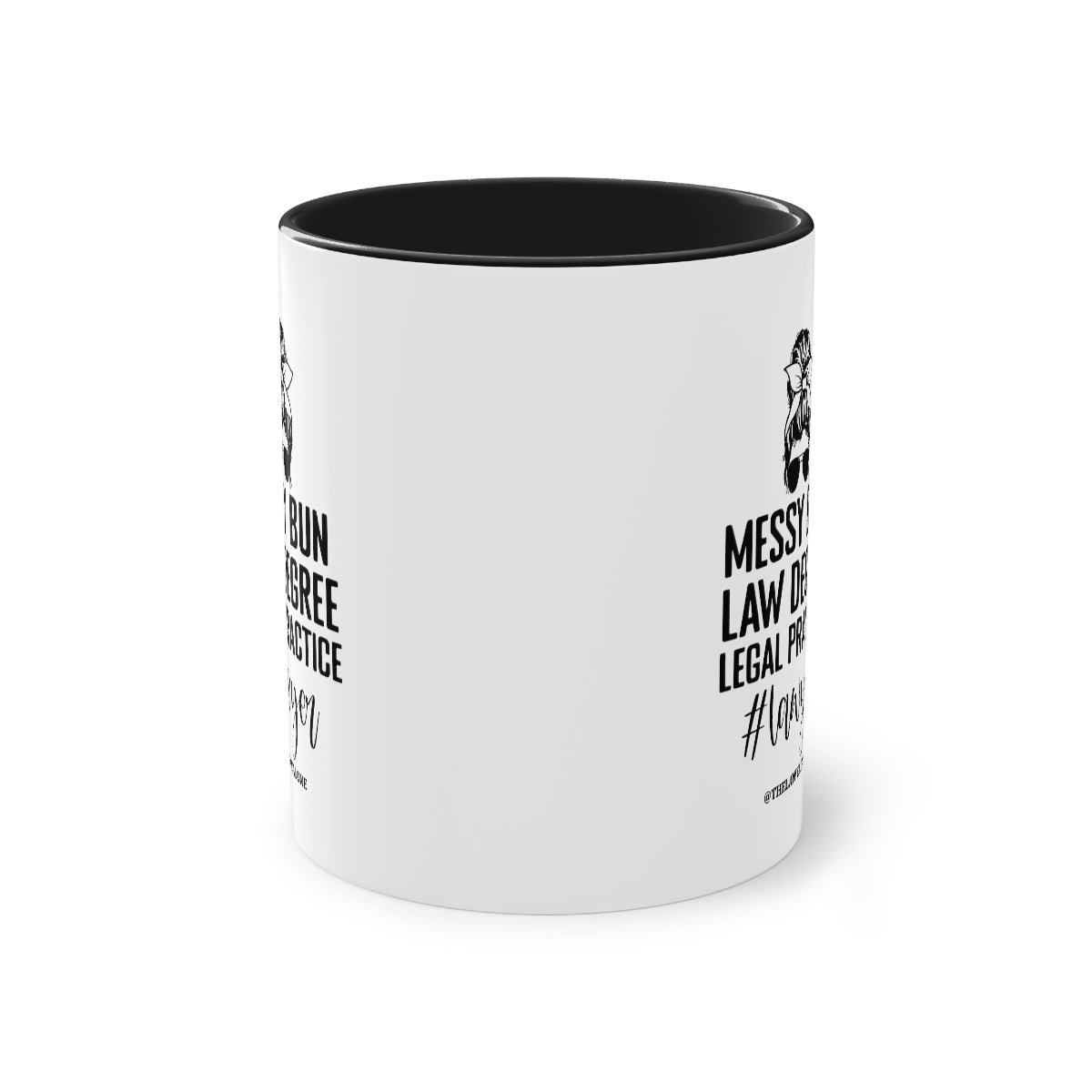 Messy Bun - The Lawyal One Tasse