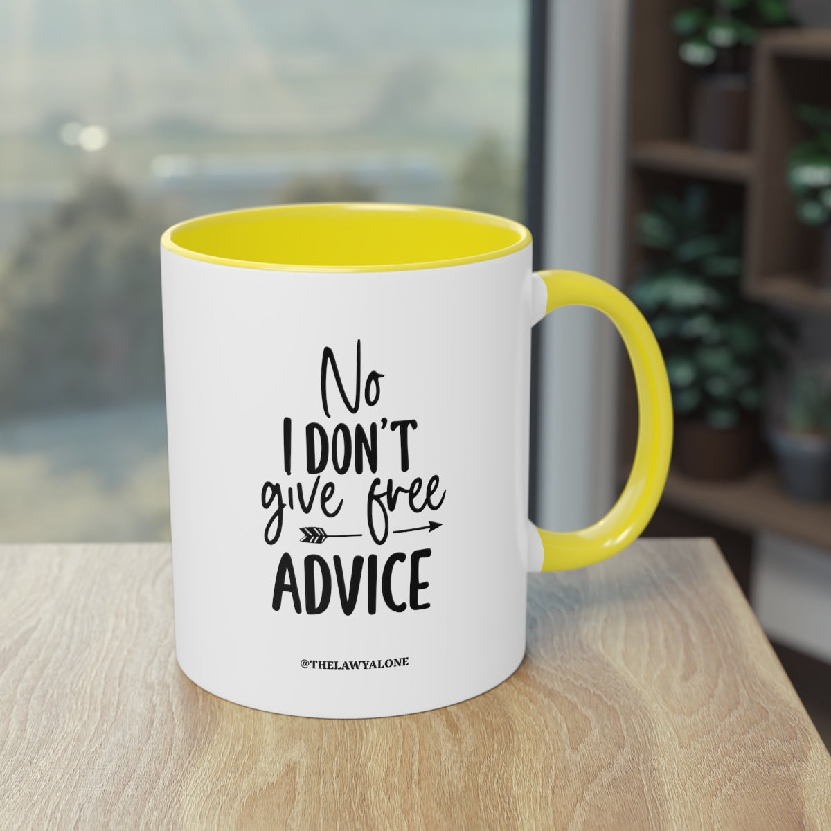 No Advise For Free - The Lawyal One Tasse