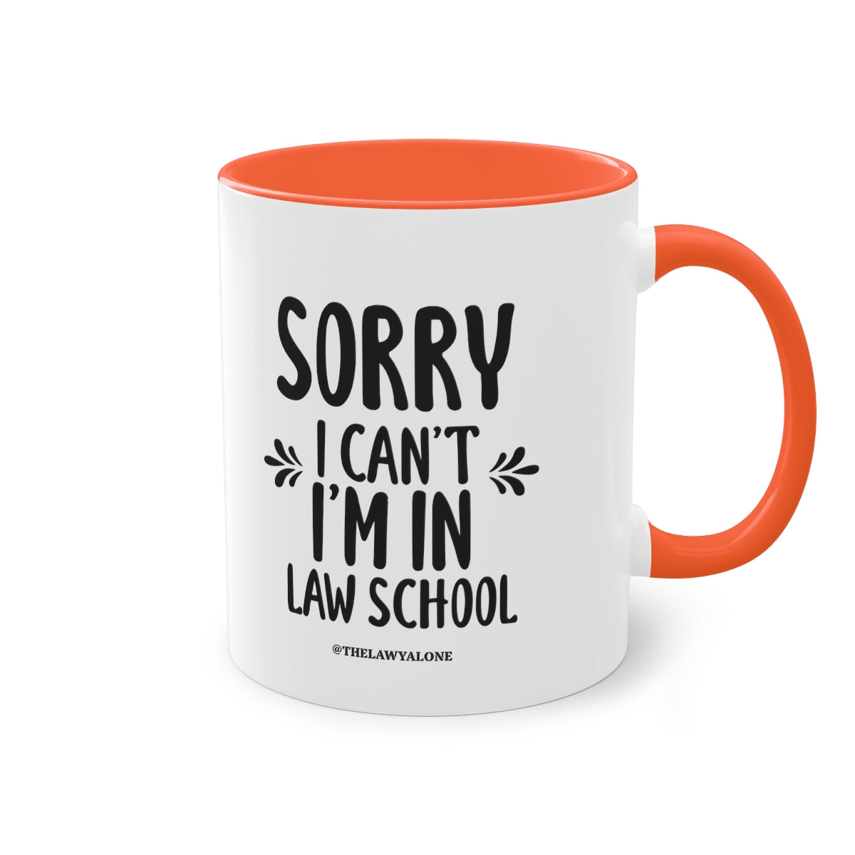 SORRY - The Lawyal One Tasse