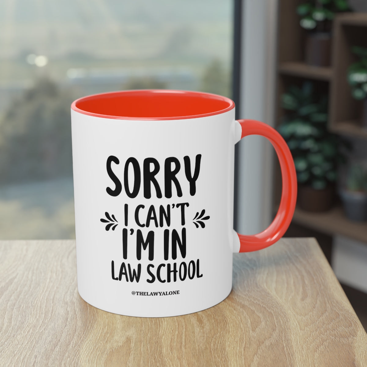SORRY - The Lawyal One Tasse