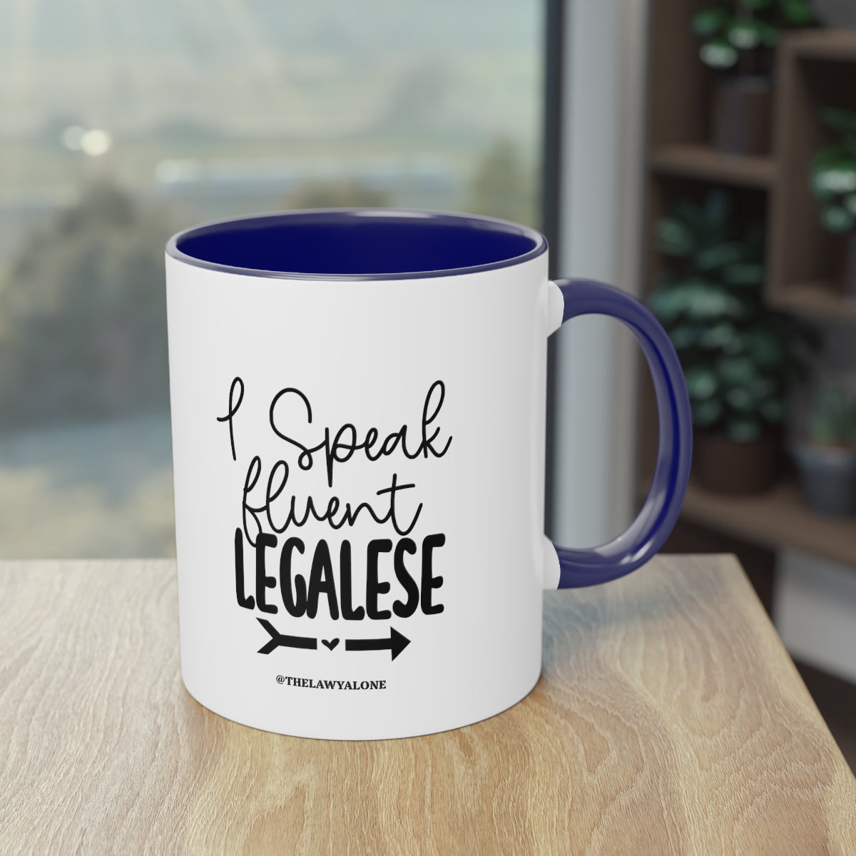 Legalese - The Lawyal One Tasse