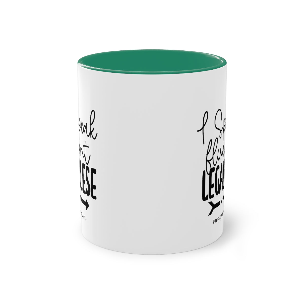 Legalese - The Lawyal One Tasse