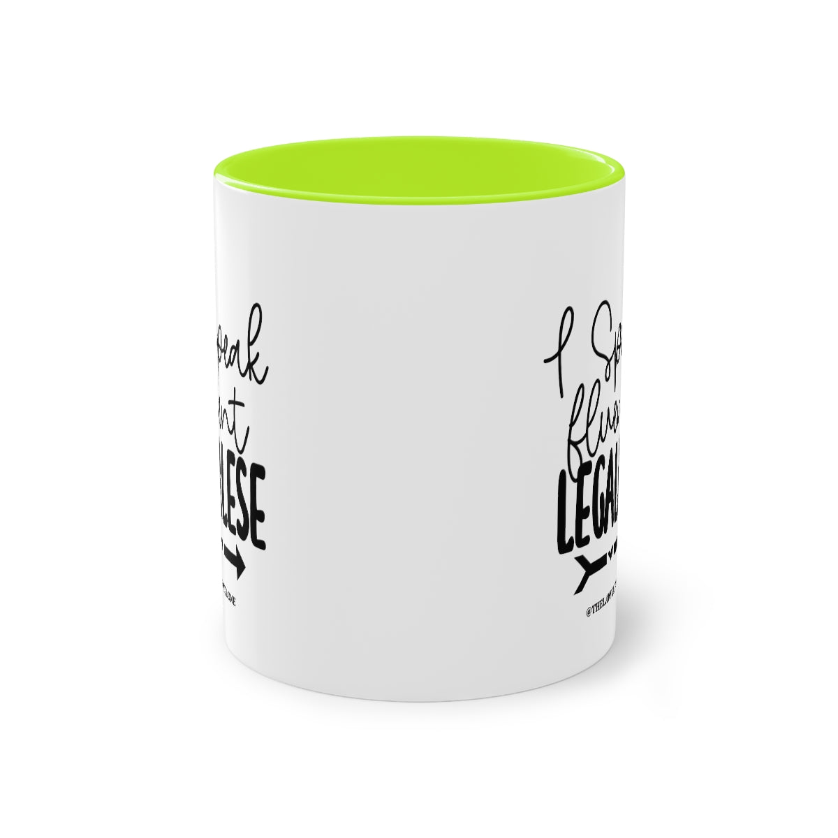 Legalese - The Lawyal One Tasse