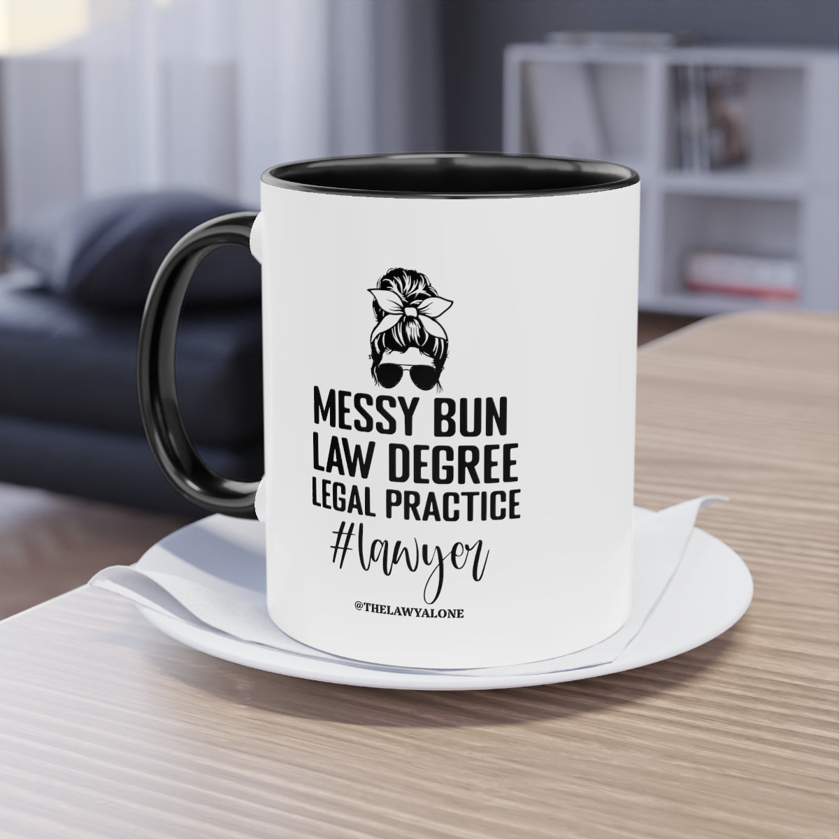 Messy Bun - The Lawyal One Tasse