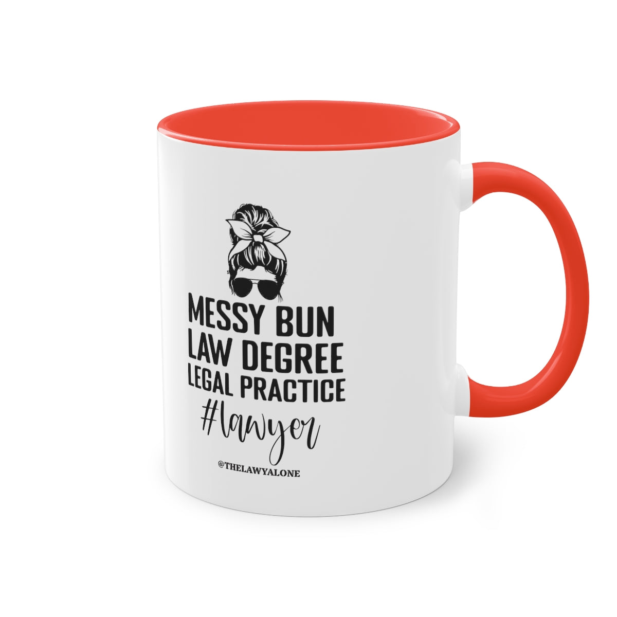 Messy Bun - The Lawyal One Tasse
