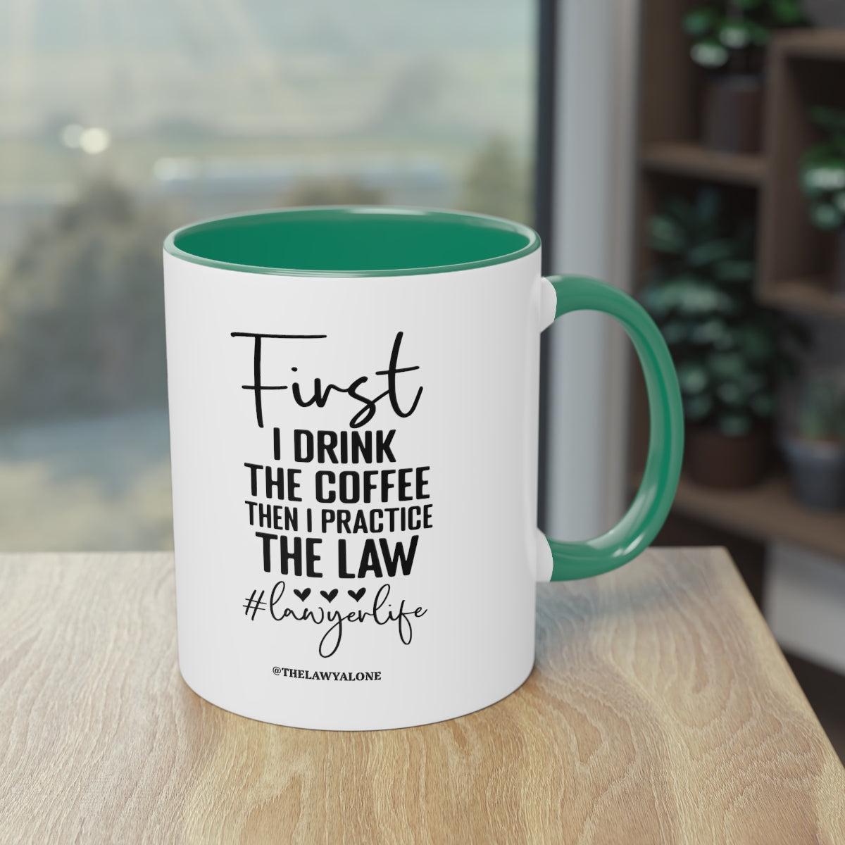 First Cofee - The Lawyal One Tasse