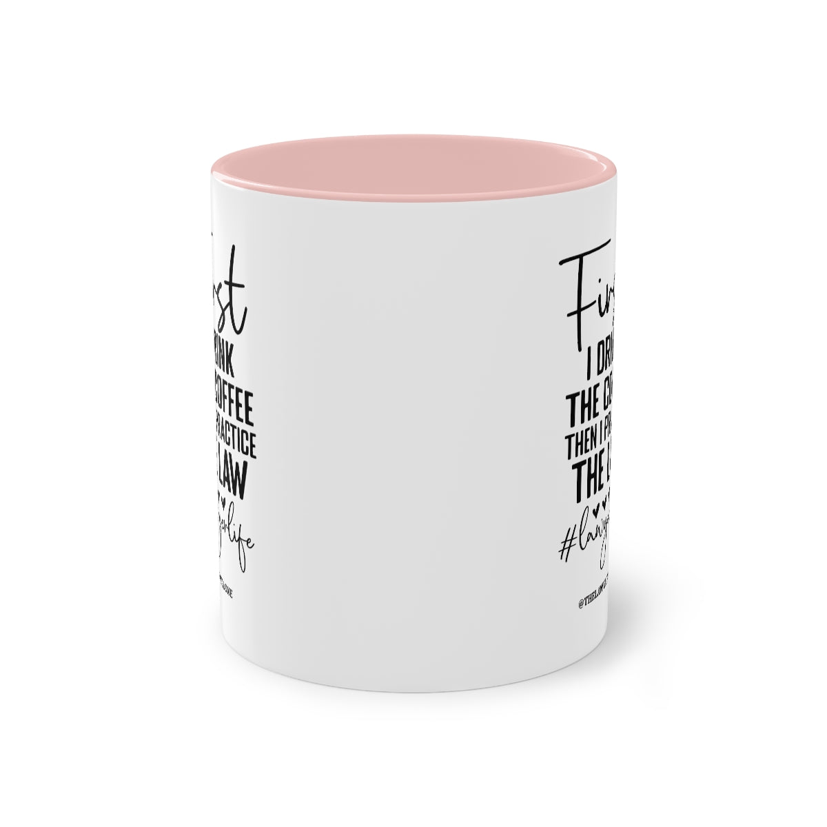 First Cofee - The Lawyal One Tasse