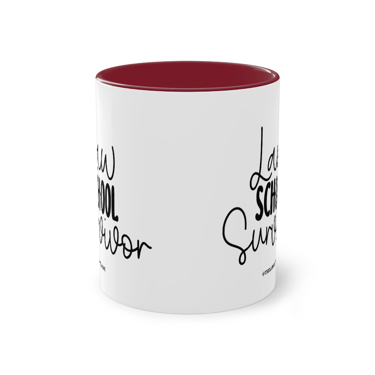 Law School - The Lawyal One Tasse