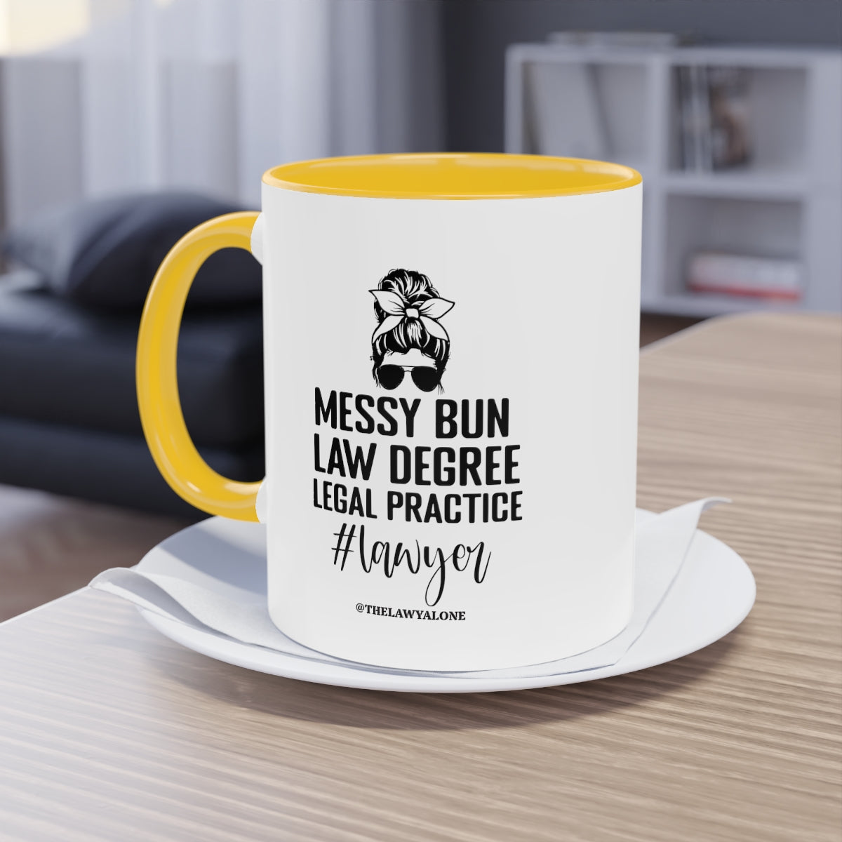 Messy Bun - The Lawyal One Tasse