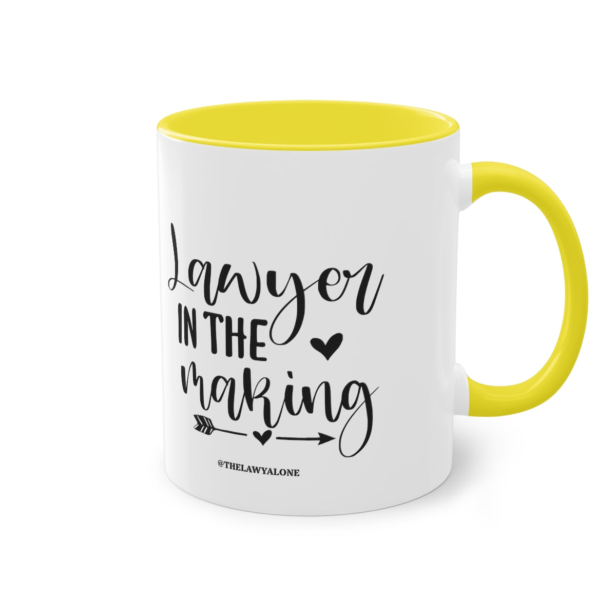 Lawyer In The Making - The Lawyal One Tasse