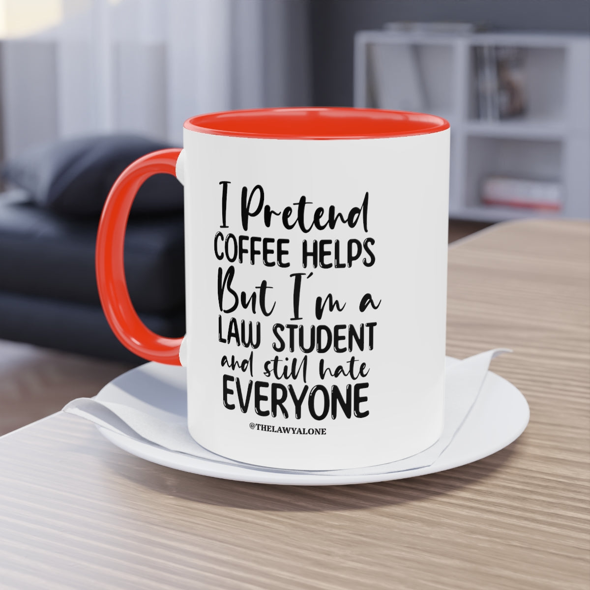 Law Student - The Lawyal One Tasse
