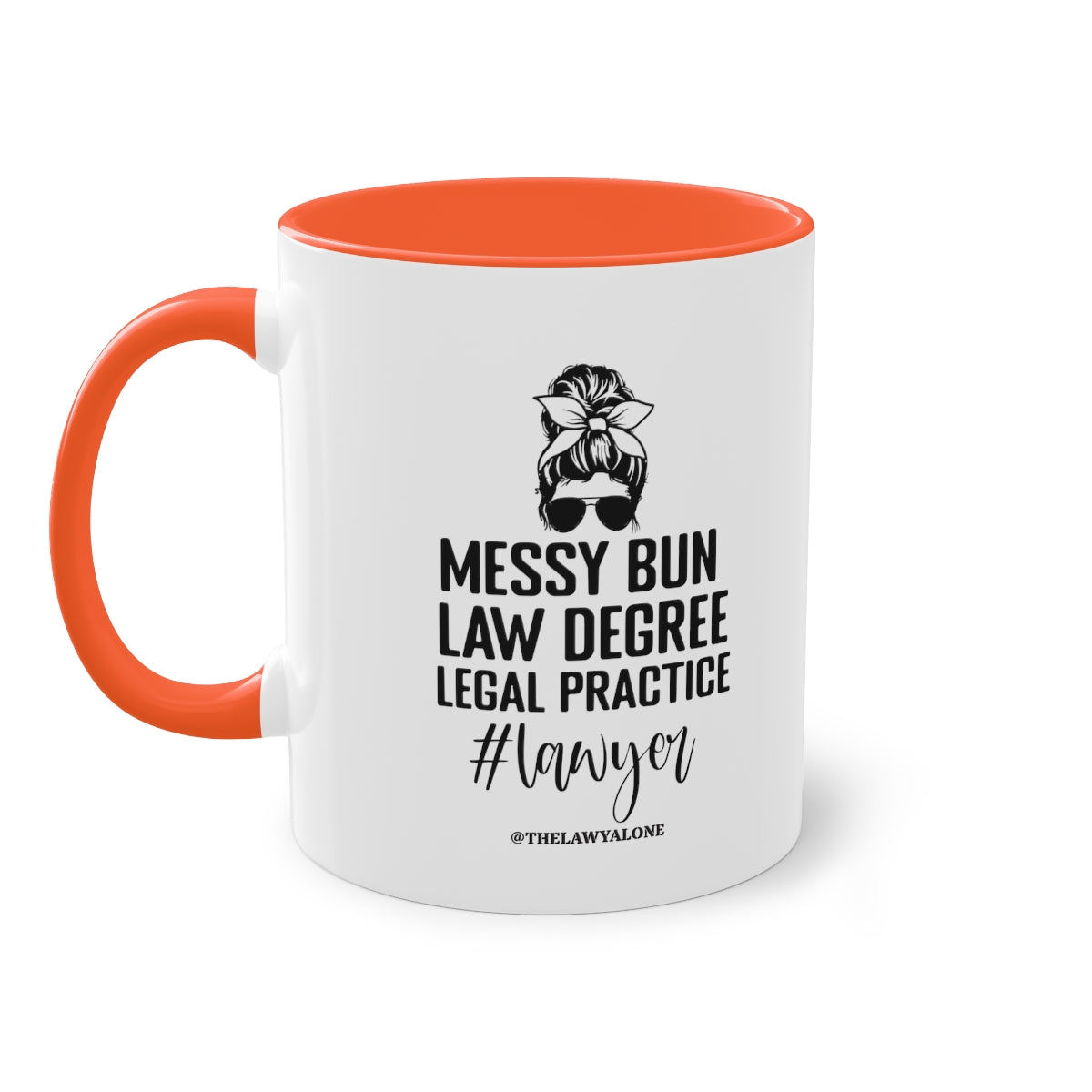 Messy Bun - The Lawyal One Tasse