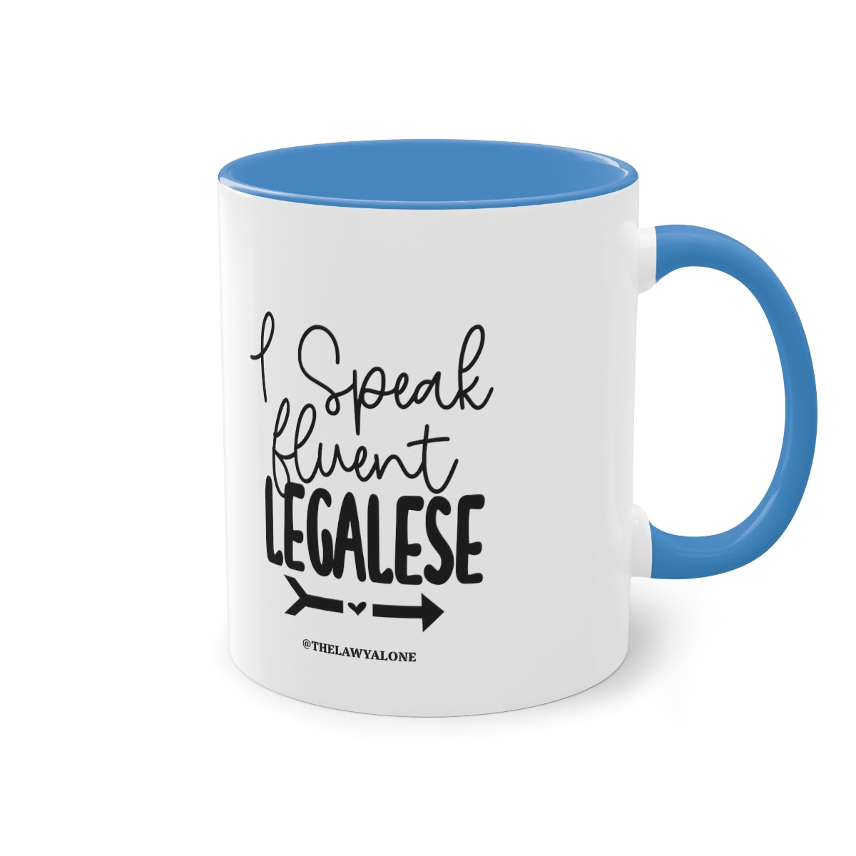 Legalese - The Lawyal One Tasse