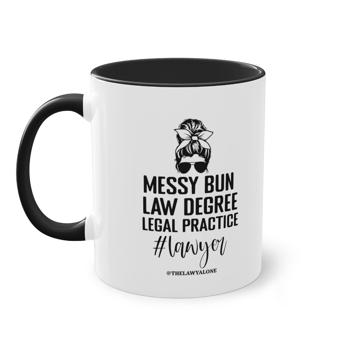 Messy Bun - The Lawyal One Tasse