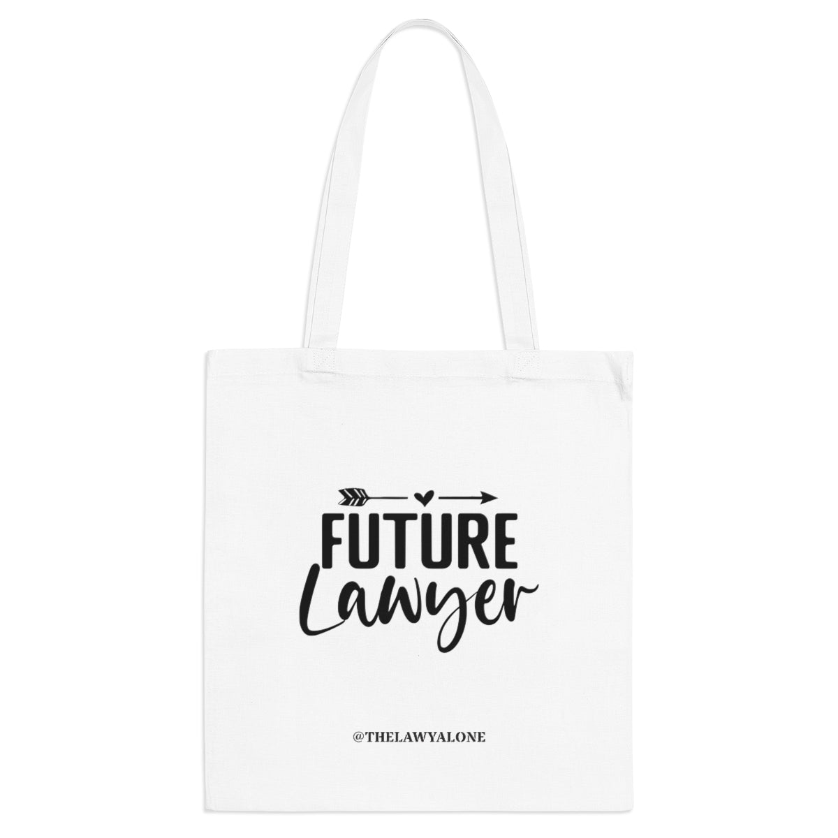 Tote Bag The Lawyal One - Future Lawyer